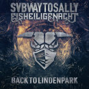 SUBWAY TO SALLY - Eisheilige Nacht - Back To Lindenpark -...