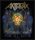 ANTHRAX - For All Kings- Aufnäher / Patch